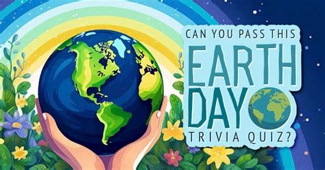 Test your global knowledge with this Earth Day quiz.